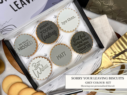 Sorry You're Leaving - Grey