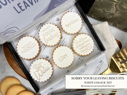 Sorry You're Leaving - White